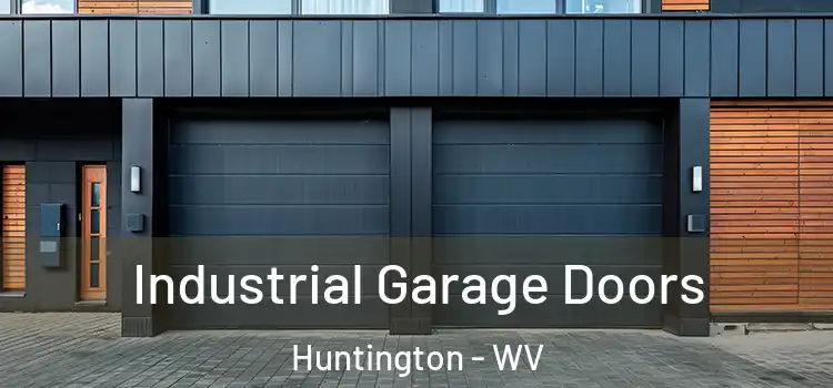  Industrial Garage Doors Huntington - WV